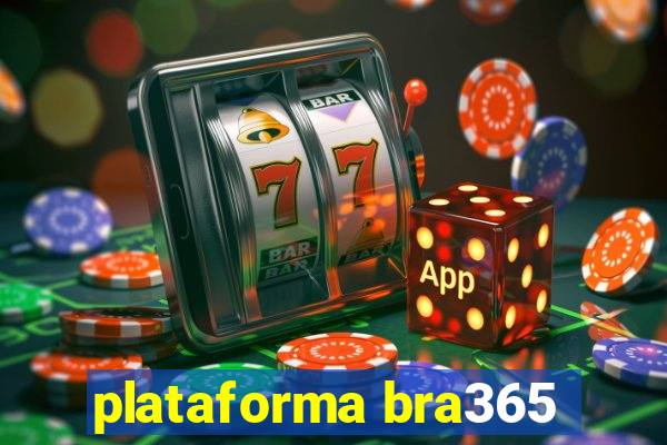 plataforma bra365